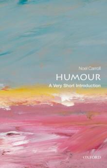 HUMOUR: A VERY SHORT INTRODUCTION