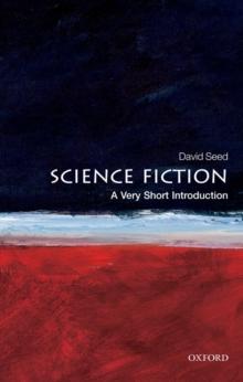 SCIENCE FICTION : A VERY SHORT INTRODUCTION