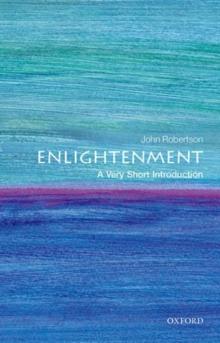 THE ENLIGHTENMENT: A VERY SHORT INTRODUCTION