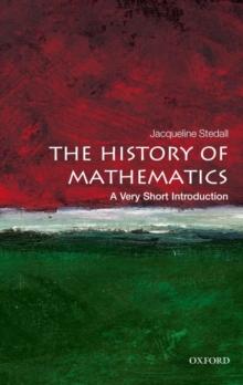 THE HISTORY OF MATHEMATICS: A VERY SHORT INTRODUCTION