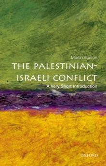 THE PALESTINIAN- ISRAELI CONFLICT: A VERY SHORT INTRODUCTION