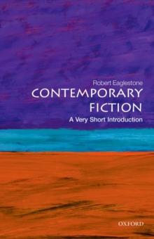 CONTEMPORARY FICTION: A VERY SHORT INTRODUCTION