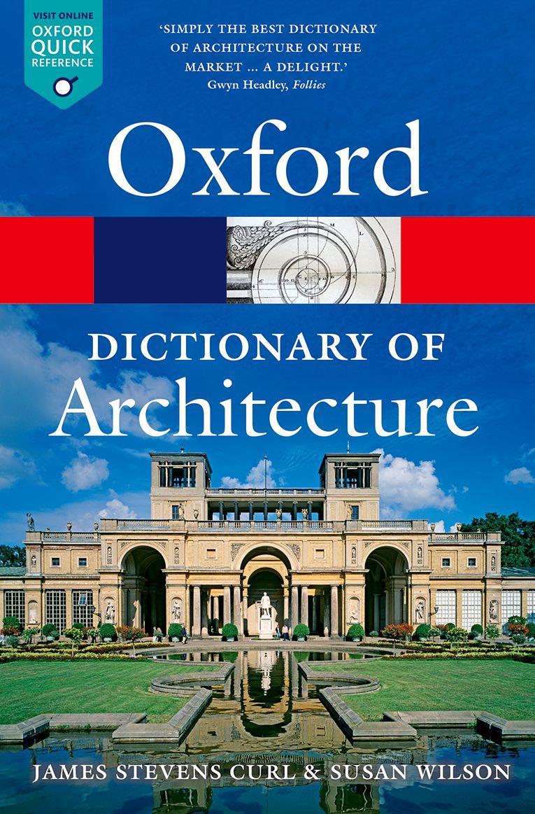 OXFORD DICTIONARY OF ARCHITECTURE
