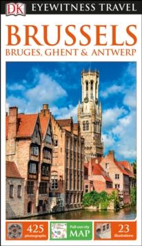 DK BRUSSELS, BRUGES, GHENT AND ANTWERP