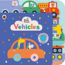 BABY TOUCH: VEHICLES TAB BOOK