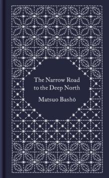 NARROW ROAD TO THE DEEP NORTH AND OTHER TRAVEL SKETCHES