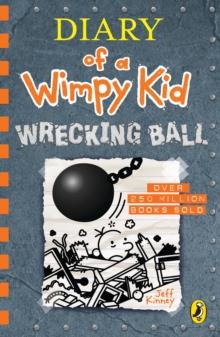 DIARY OF A WIMPY KID (14): WRECKING BALL