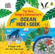 VERY HUNGRY CATERPILLAR'S OCEAN HIDE-AND-SEEK