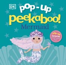 POP-UP PEEKABOO! MERMAID