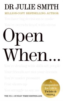 OPEN WHEN... : A COMPANION FOR LIFES TWISTS & TURNS