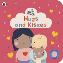BABY TOUCH: HUGS AND KISSES