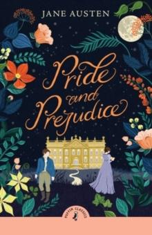 PRIDE AND PREJUDICE