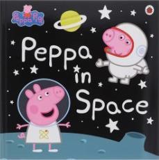 PEPPA PIG: PEPPA IN SPACE