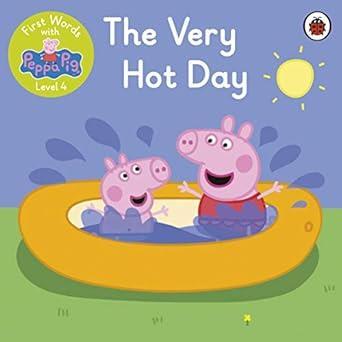 PEPPA PIG: THE VERY HOT DAY