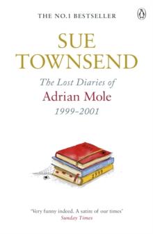THE LOST DIARIES OF ADRIAN MOLE 1999-2001