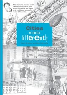 CITIES MADE DIFFERENTLY