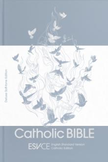 ESV-CE CATHOLIC BIBLE, ANGLICIZED DELUXE SOFT-TONE EDITION