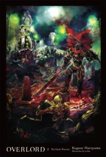 OVERLORD, VOL. 2 (NOVEL)