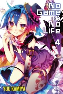 NO GAME NO LIFE, VOL. 4 (LIGHT NOVEL)