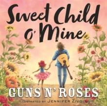 SWEET CHILD O' MINE