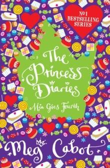 THE PRINCESS DIARIES (04): MIA GOES FOURTH