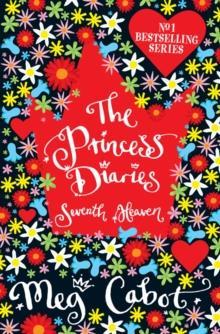 THE PRINCESS DIARIES (07): SEVENTH HEAVEN