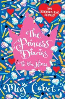 THE PRINCESS DIARIES (09): TO THE NINES