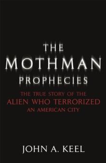 THE MOTHMAN PROPHECIES