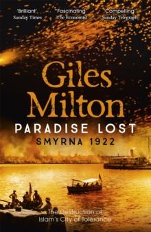 PARADISE LOST: THE DESTRUCTION OF ISLAM'S CITY OF TOLERANCE