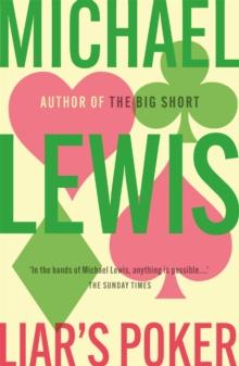 LIARS POKER : FROM THE AUTHOR OF THE BIG SHORT