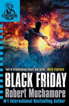 CHERUB: BLACK FRIDAY
