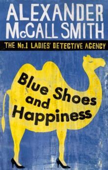 THE No1 LADIES' DETECTIVE AGENCY (07): BLUE SHOES AND HAPPINESS