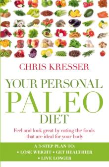 YOUR PERSONAL PALEO DIET