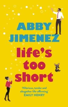 LIFES TOO SHORT : THE MOST HILARIOUS AND HEARTBREAKING READ OF 2021
