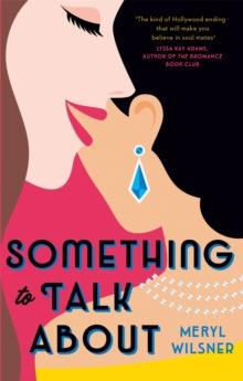SOMETHING TO TALK ABOUT