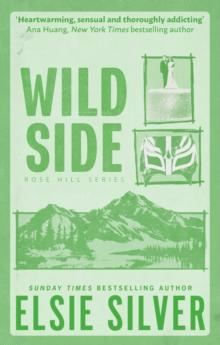 ROSE HILL (03): WILD SIDE
