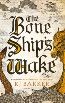 BONE SHIP'S WAKE