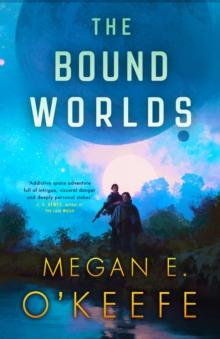 BOUND WORLDS