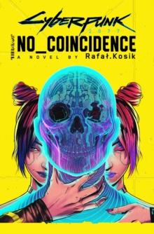 CYBERPUNK 2077: NO COINCIDENCE