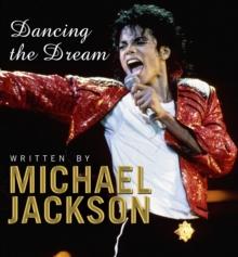 DANCING THE DREAM