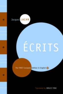 ECRITS : THE FIRST COMPLETE EDITION IN ENGLISH