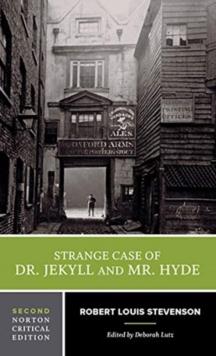STRANGE CASE OF DR. JEKYLL AND MR. HYDE : A NORTON CRITICAL EDITION : 0