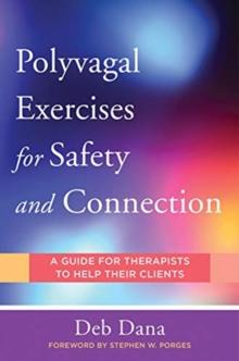 POLYVAGAL EXERCISES FOR SAFETY AND CONNECTION