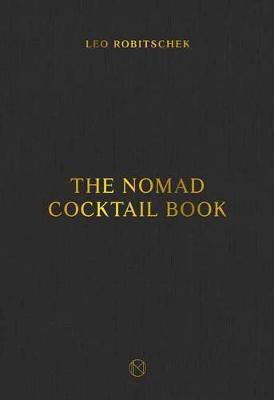 THE NOMAD COCKTAIL BOOK
