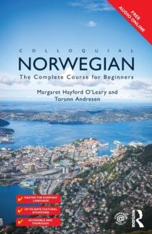COLLOQUIAL NORWEGIAN : THE COMPLETE COURSE FOR BEGINNERS