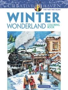 CREATIVE HAVEN WINTER WONDERLAND COLORING BOOK