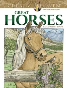 CREATIVE HAVEN GREAT HORSES COLORING BOOK