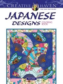 CREATIVE HAVEN JAPANESE DESIGNS COLORING BOOK
