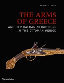 THE ARMS OF GREECE