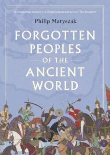 FORGOTTEN PEOPLES OF THE ANCIENT WORLD